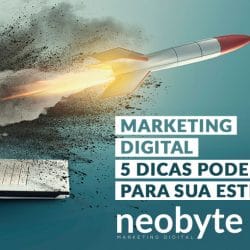 Dicas Poderosas de Marketing Digital